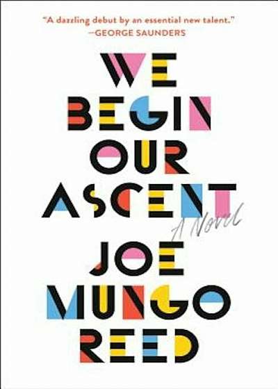 We Begin Our Ascent, Hardcover