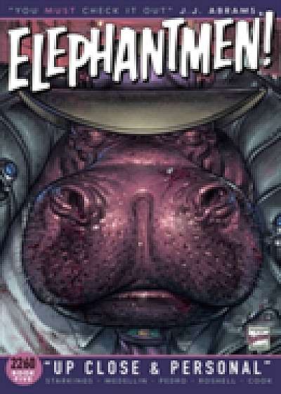 Elephantmen 2260 Book Five: Up Close and Personal