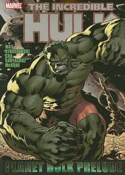 Planet Hulk Prelude, Paperback
