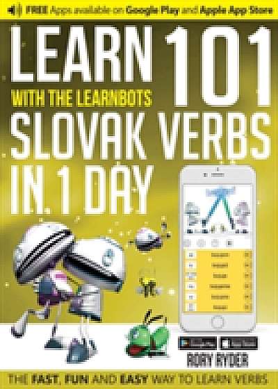 Learn 101 Slovak Verbs in 1 Day with the Learnbots