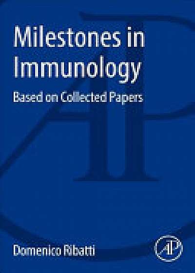 Coperta cărții Milestones in Immunology