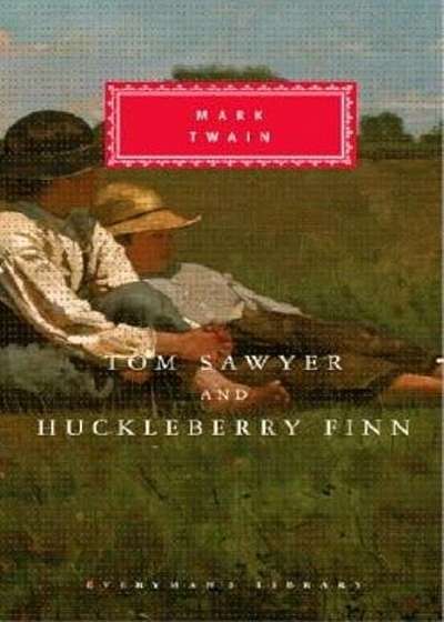 Tom Sawyer and Huckleberry Finn, Hardcover