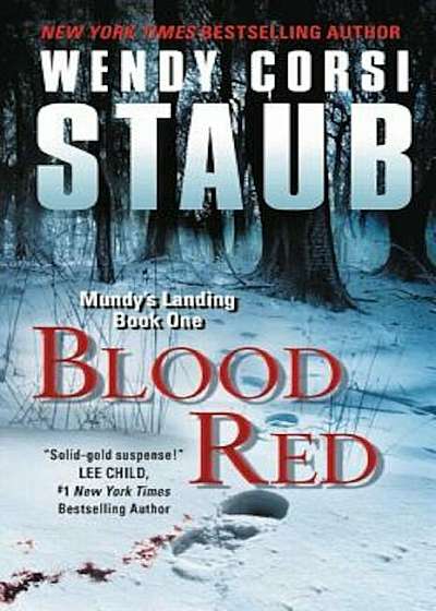Blood Red: Mundy's Landing Book One, Paperback