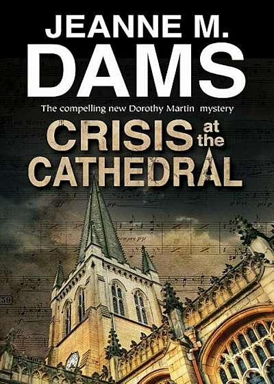 Crisis at the Cathedral, Hardcover