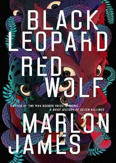 Black Leopard, Red Wolf, Hardcover