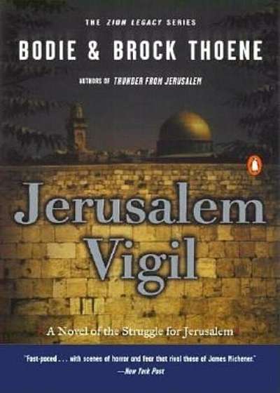 Jerusalem Vigil: The Zion Legacy: Book One, Paperback