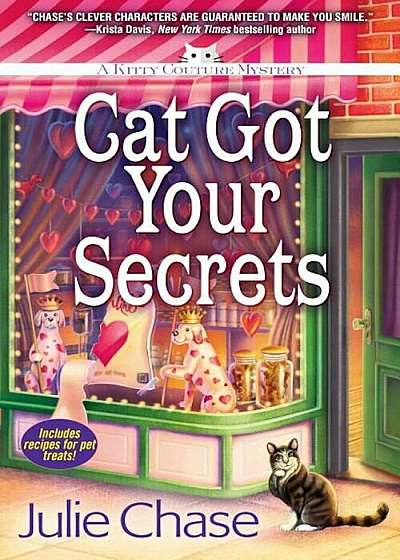Cat Got Your Secrets: A Kitty Couture Mystery, Paperback