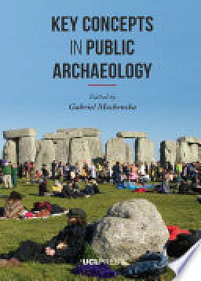 Key Concepts in Public Archaeology