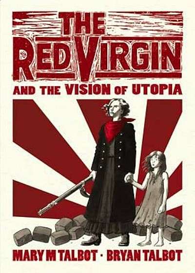 Red Virgin and the Vision of Utopia, Hardcover