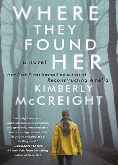 Where They Found Her, Paperback