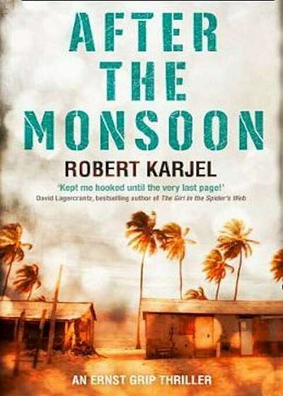 After the Monsoon, Paperback
