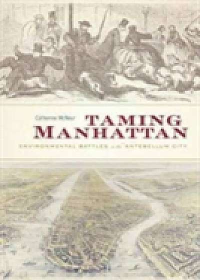 Coperta cărții Taming Manhattan