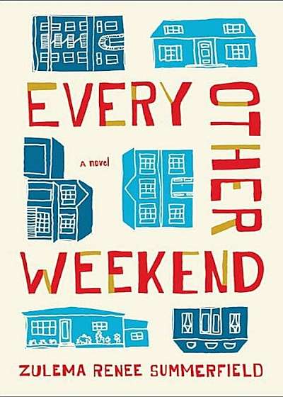 Every Other Weekend, Hardcover