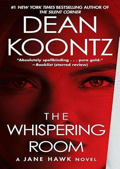 The Whispering Room: A Jane Hawk Novel, Paperback