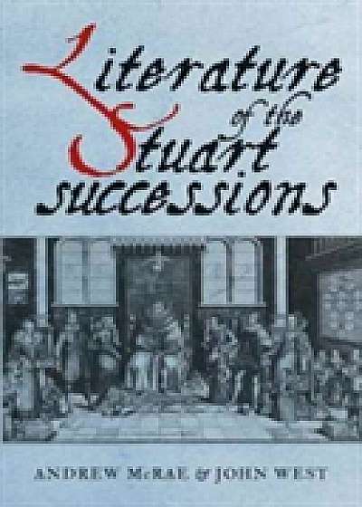 Coperta cărții Literature of the Stuart Successions