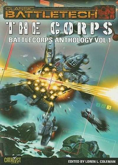 The Corps: Battlecorps Anthology Vol. 1, Paperback
