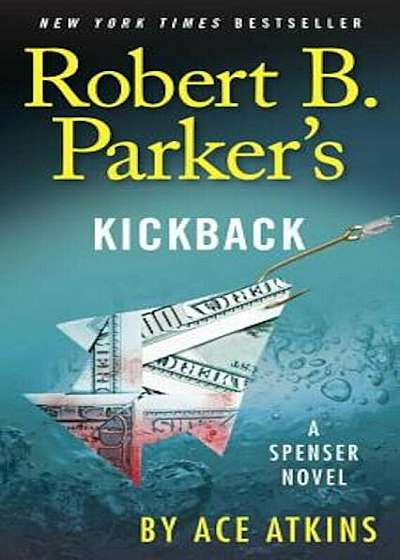 Robert B. Parker's Kickback, Paperback