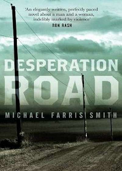 Desperation Road, Paperback