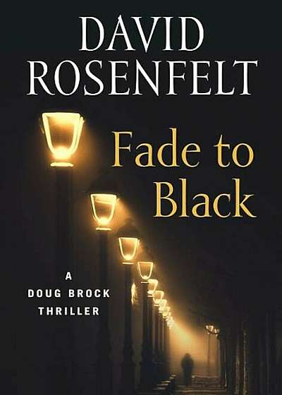 Fade to Black, Hardcover