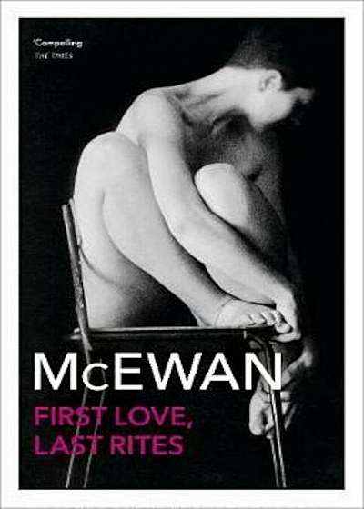 First Love, Last Rites, Paperback