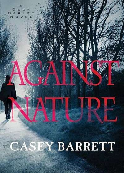 Against Nature, Hardcover
