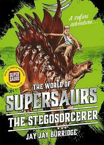 Supersaurs 2: The Stegosorcerer, Paperback