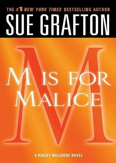 ''M'' Is for Malice: A Kinsey Millhone Novel, Paperback