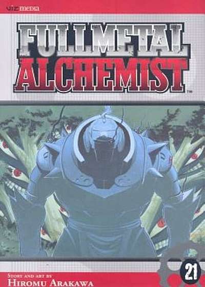Fullmetal Alchemist, Volume 21, Paperback