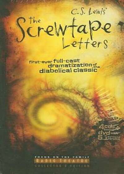 The Screwtape Letters: First Ever Full-Cast Dramatization of the Diabolical Classic 'With DVD', Audiobook