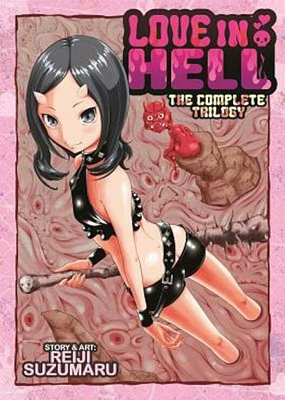 Love in Hell: The Complete Collection, Paperback