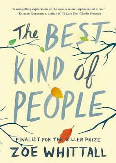 The Best Kind of People, Hardcover