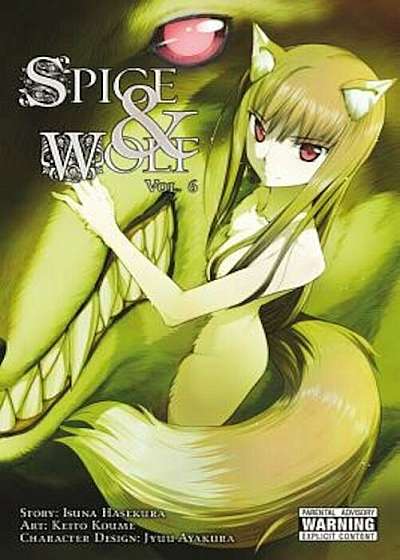 Spice and Wolf, Vol. 6 (Manga), Paperback