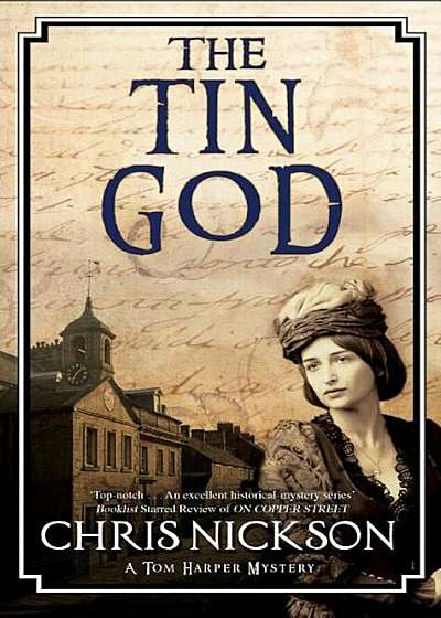 The Tin God: A Victorian Police Procedural, Hardcover