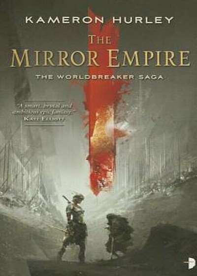The Mirror Empire: Worldbreaker Saga 1, Paperback