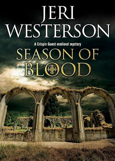Season of Blood: A Medieval Mystery, Hardcover