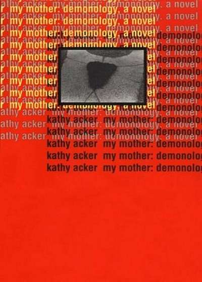 My Mother: Demonology, Paperback
