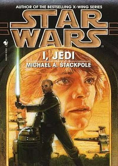 I, Jedi: Star Wars Legends, Paperback