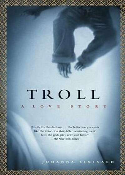 Troll: A Love Story, Paperback