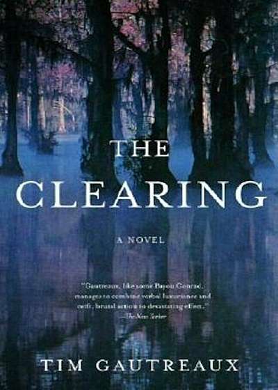 The Clearing, Paperback