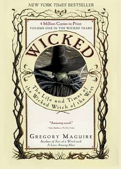 Wicked: The Life and Times of the Wicked Witch of the West, Paperback