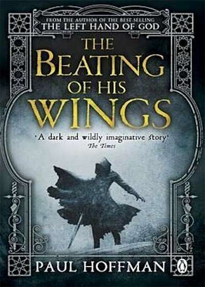 Beating of his Wings, Paperback
