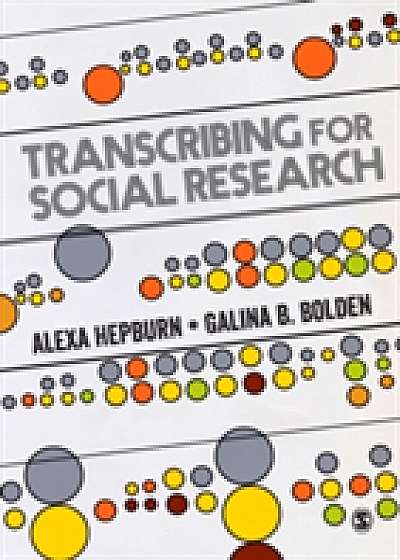 Coperta cărții Transcribing for Social Research