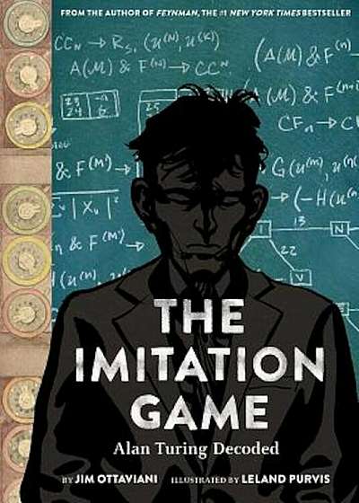 The Imitation Game: Alan Turing Decoded, Hardcover