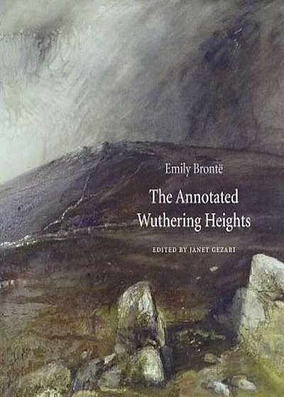 The Annotated Wuthering Heights, Hardcover