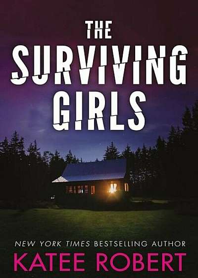 The Surviving Girls, Paperback