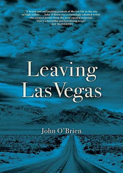 Leaving Las Vegas, Paperback