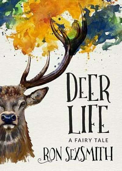 Deer Life, Paperback