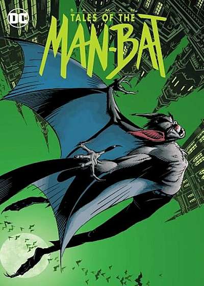 Batman: Tales of the the Man-Bat, Paperback