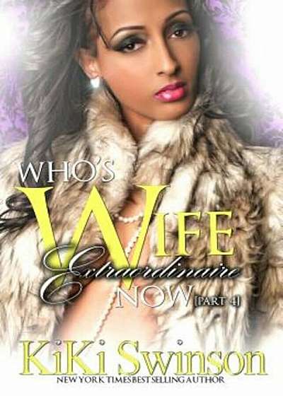 Who's Wife Extraordinaire Now Part 4, Paperback