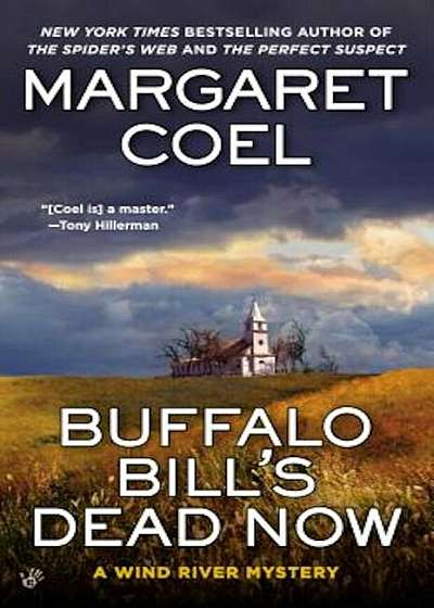 Buffalo Bill's Dead Now, Paperback